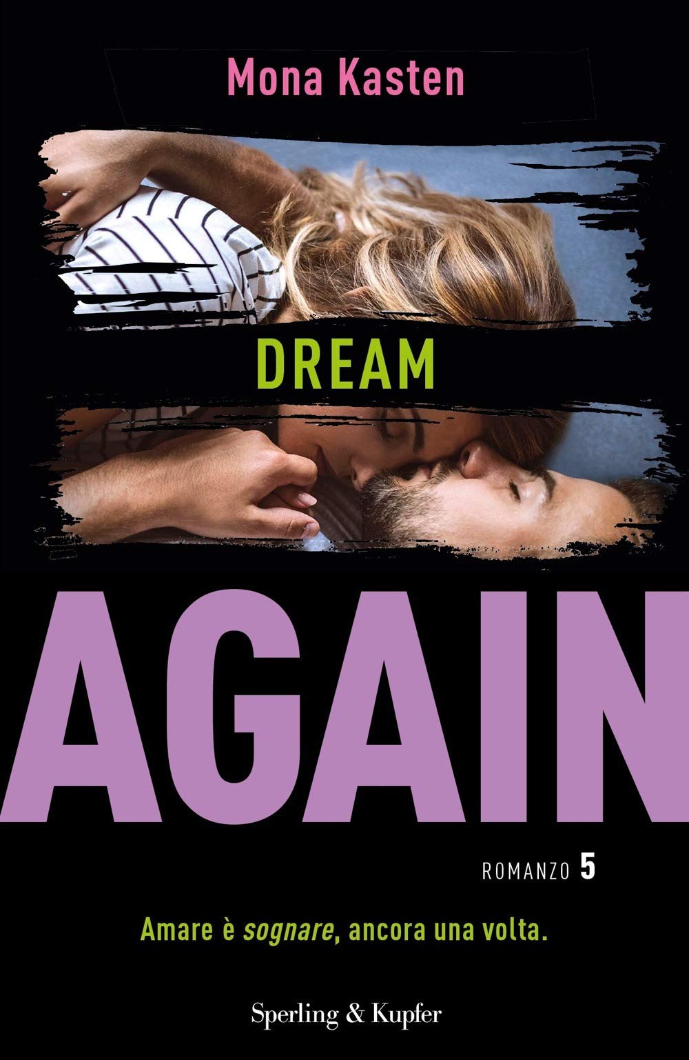 Dream again. Ediz. italiana (Vol. 5) book