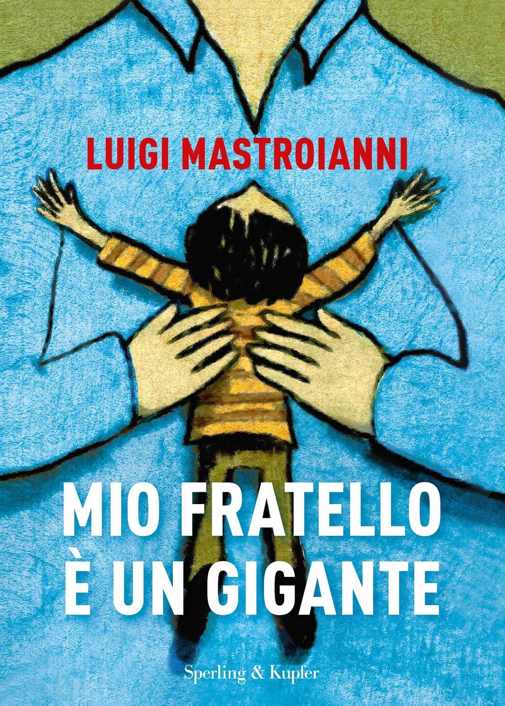 Mio fratello è un gigante (Varia) Art & Literature