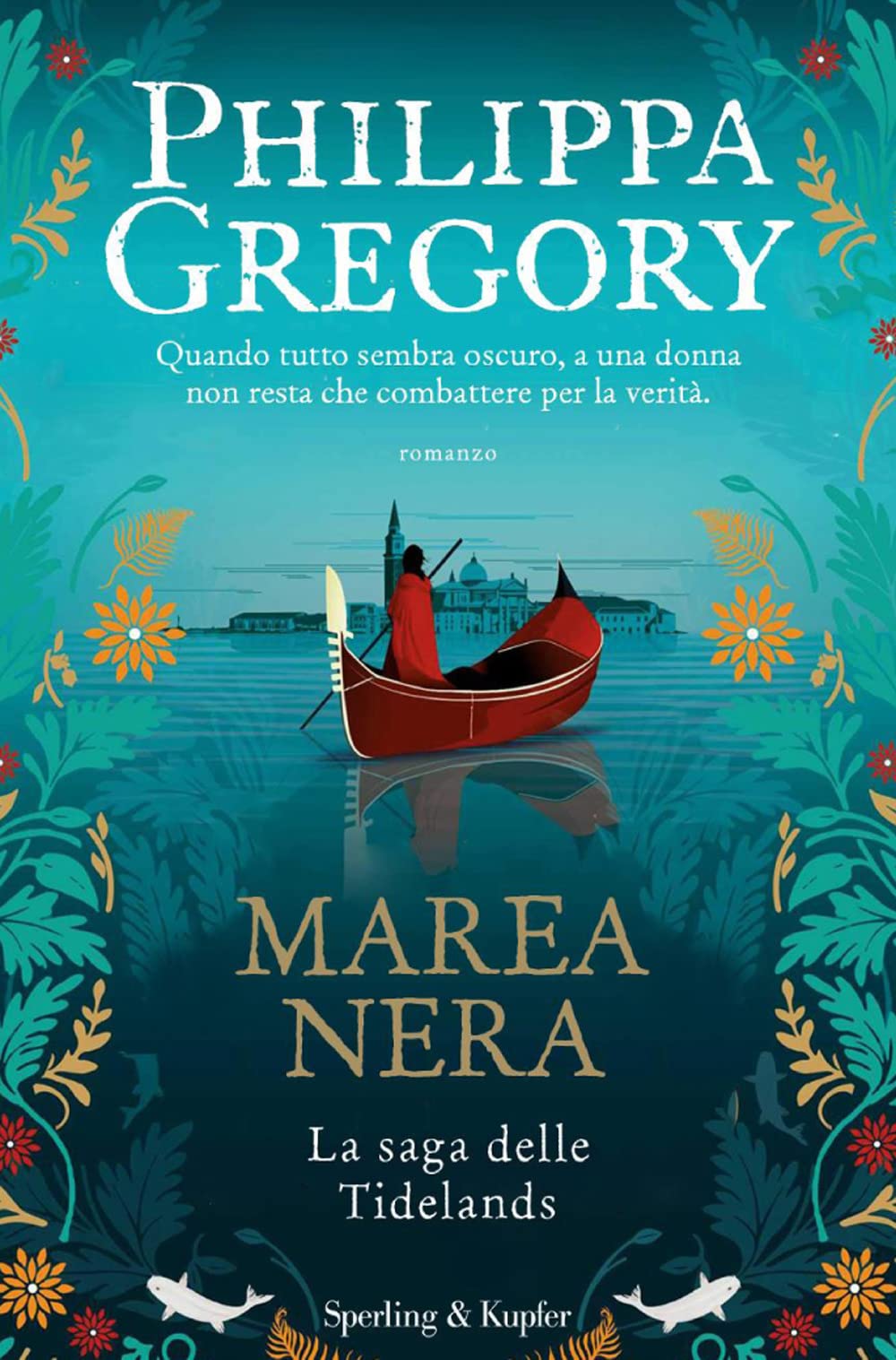 Marea nera. La saga delle Tidelands (Pandora) Historical Fiction