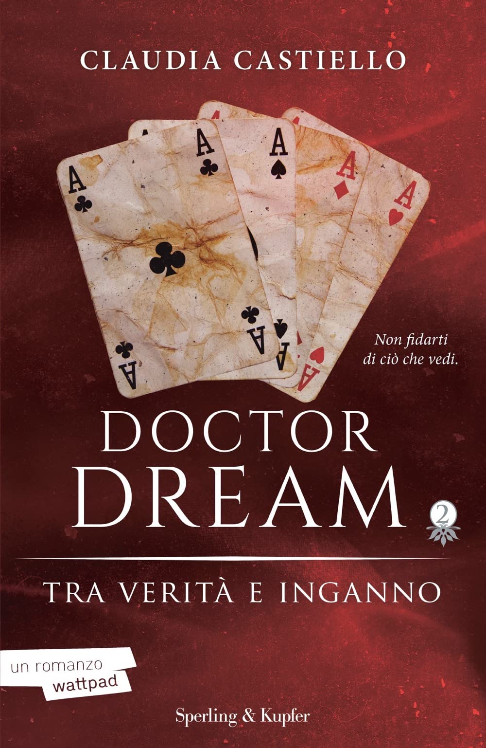 Tra verità e inganno. Doctor Dream (Vol. 2) (Pandora) Contemporary literature