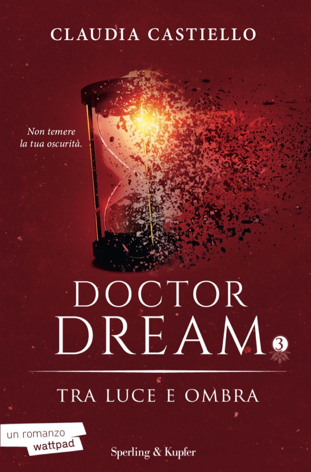 Tra luce e ombra. Doctor Dream (Vol. 3) (Pandora) Contemporary literature