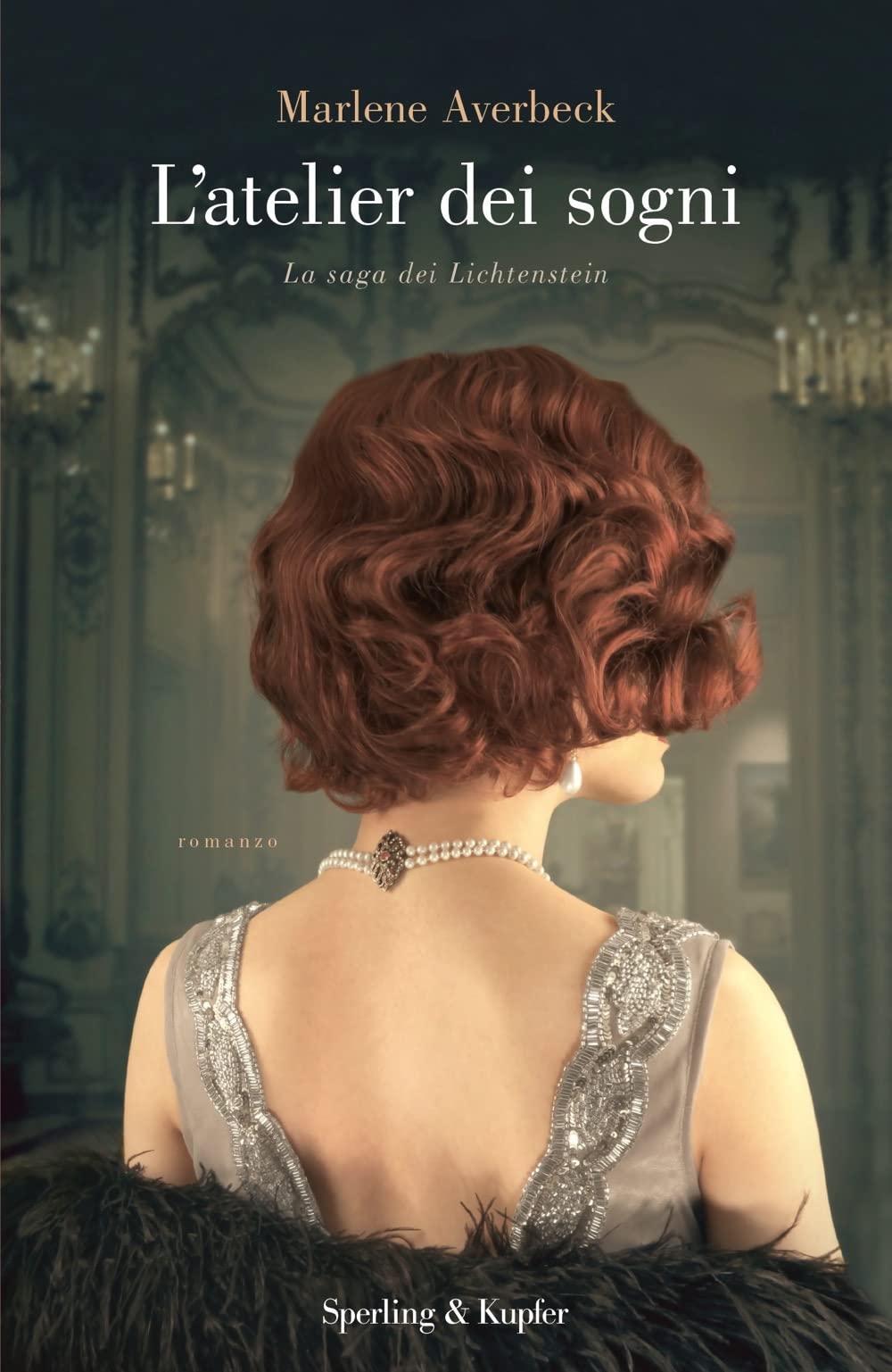 L'atelier dei sogni. La saga dei Lichtenstein (Pandora) Historical Fiction