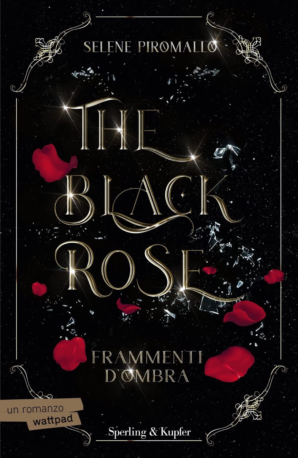 Frammenti d'ombra. The black rose (Vol. 2) (Pandora) Contemporary literature