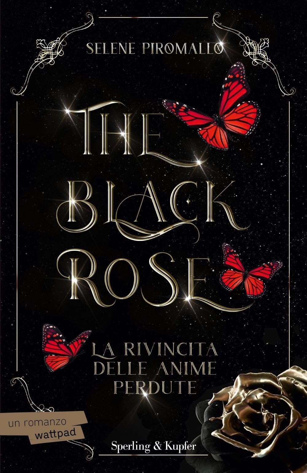 La rivincita delle anime perdute. The black rose (Vol. 4) (Pandora) Contemporary literature