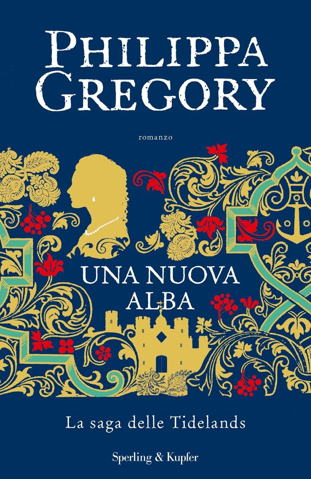 Una nuova alba. La saga delle Tidelands book