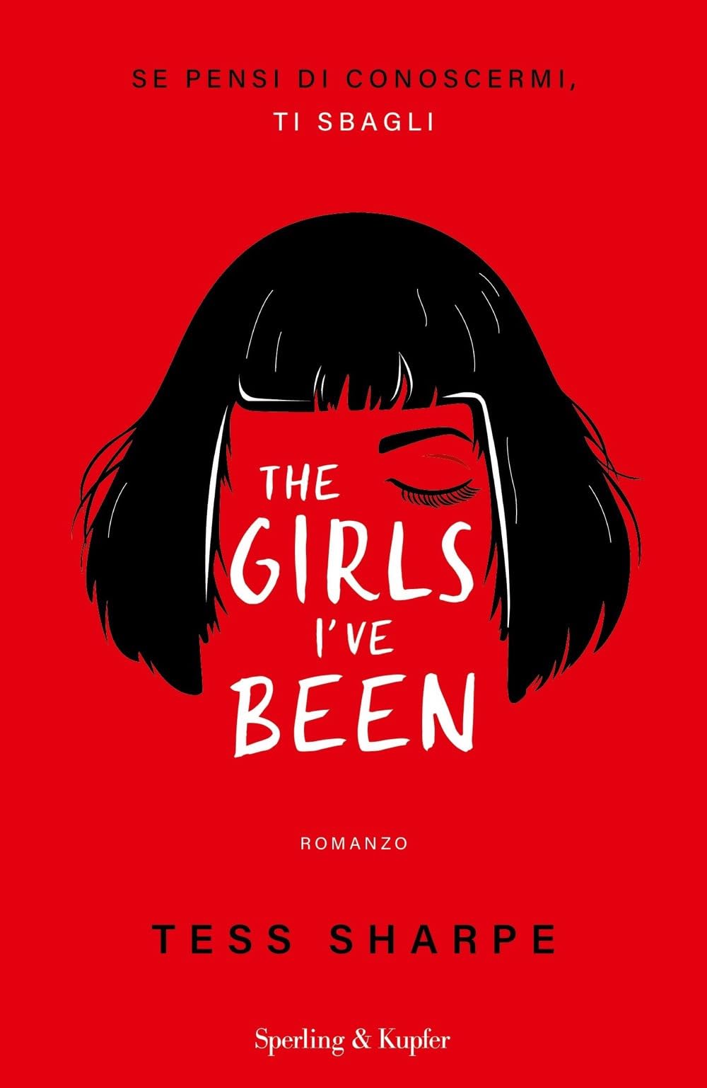 The girls I've been. Se pensi di conoscermi, ti sbagli Contemporary literature
