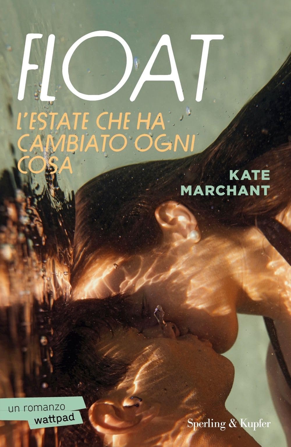 Float. L'estate che ha cambiato ogni cosa (Pandora) Contemporary literature