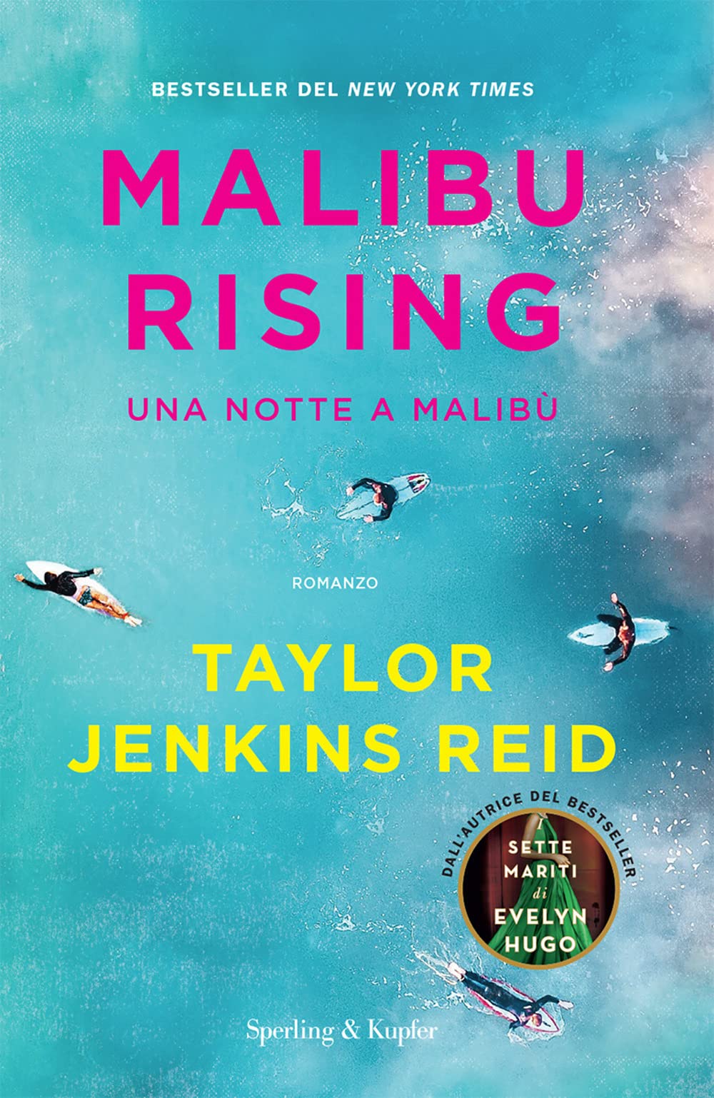 Malibu rising. Una notte a Malibù Contemporary literature