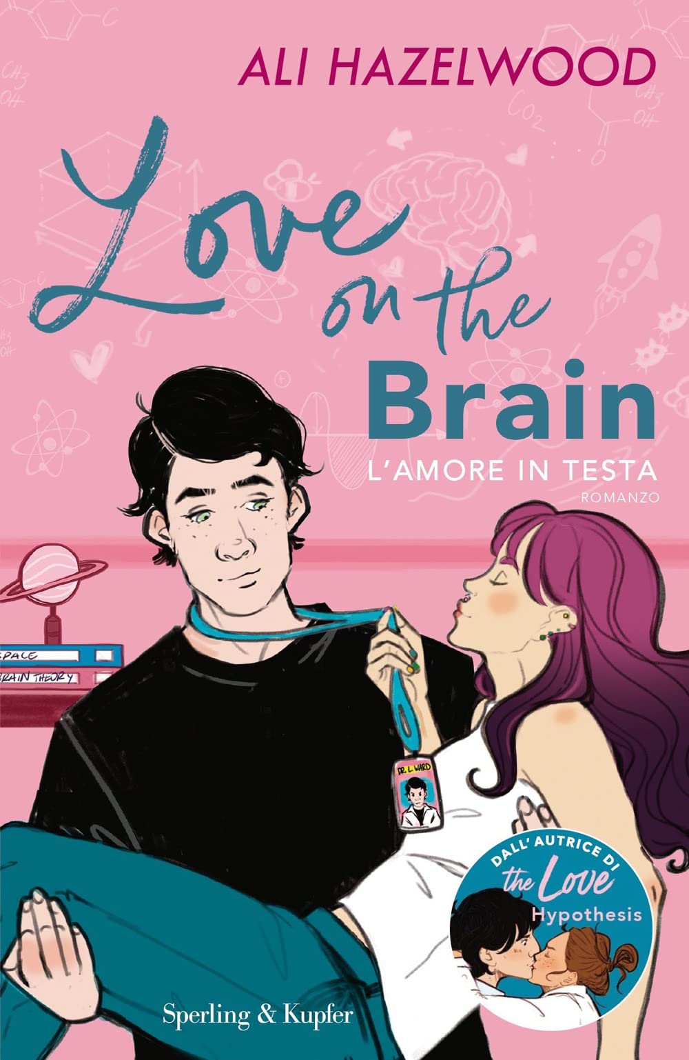 Love on the brain. L'amore in testa book