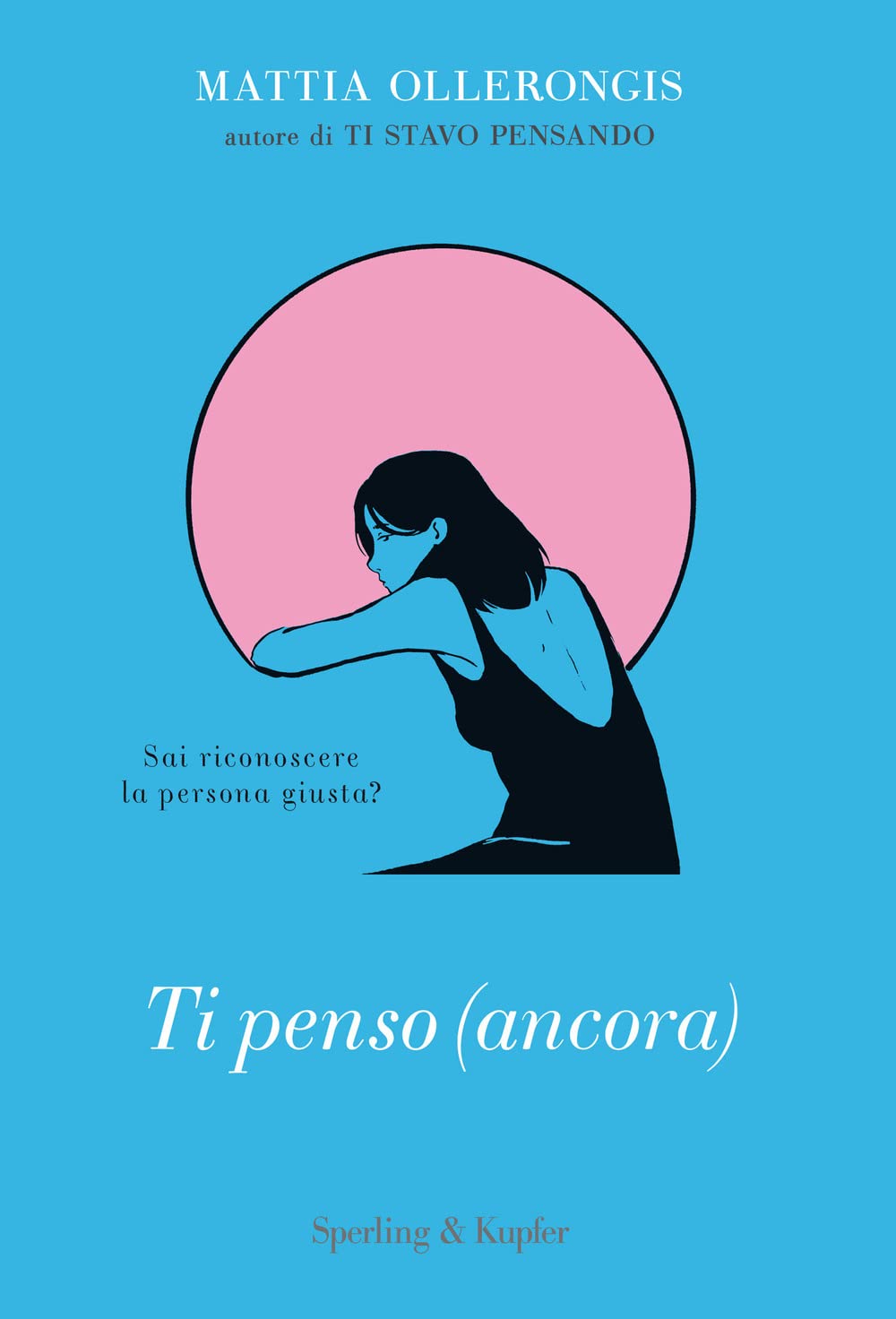 Ti penso (ancora) Contemporary literature Books