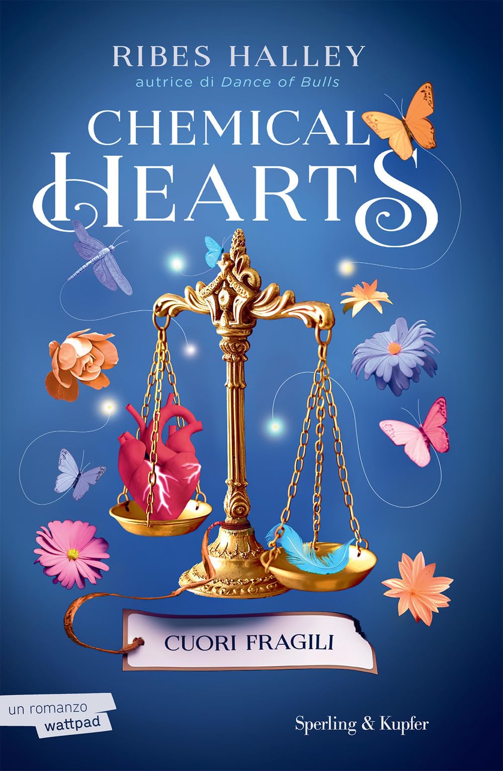 Cuori fragili. Chemical hearts (Vol. 2) book