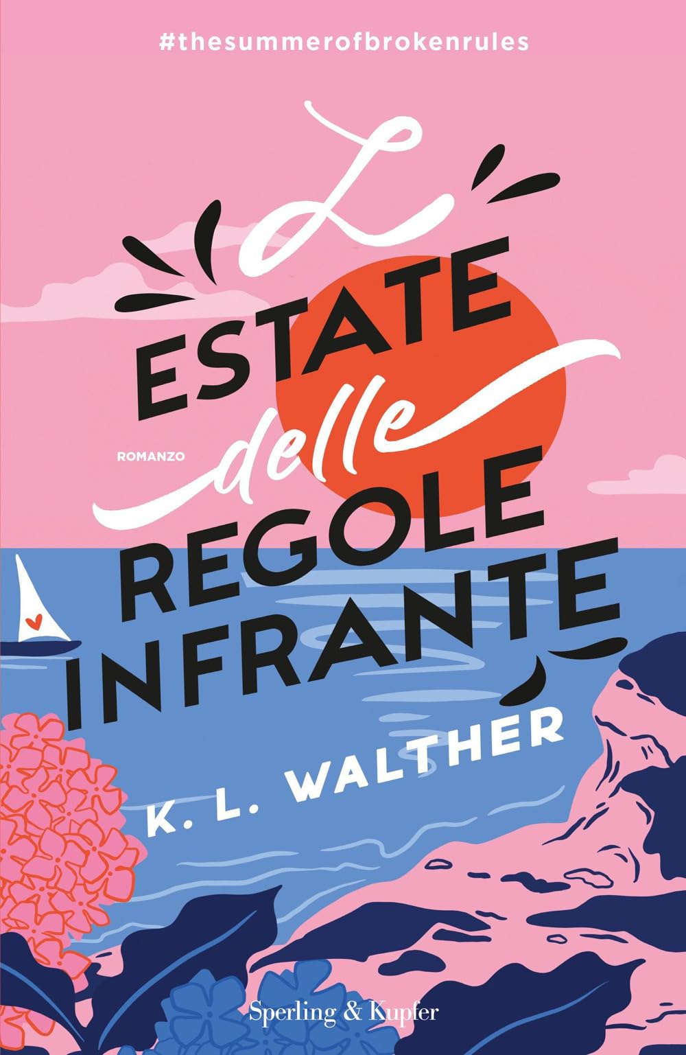 L'estate delle regole infrante book