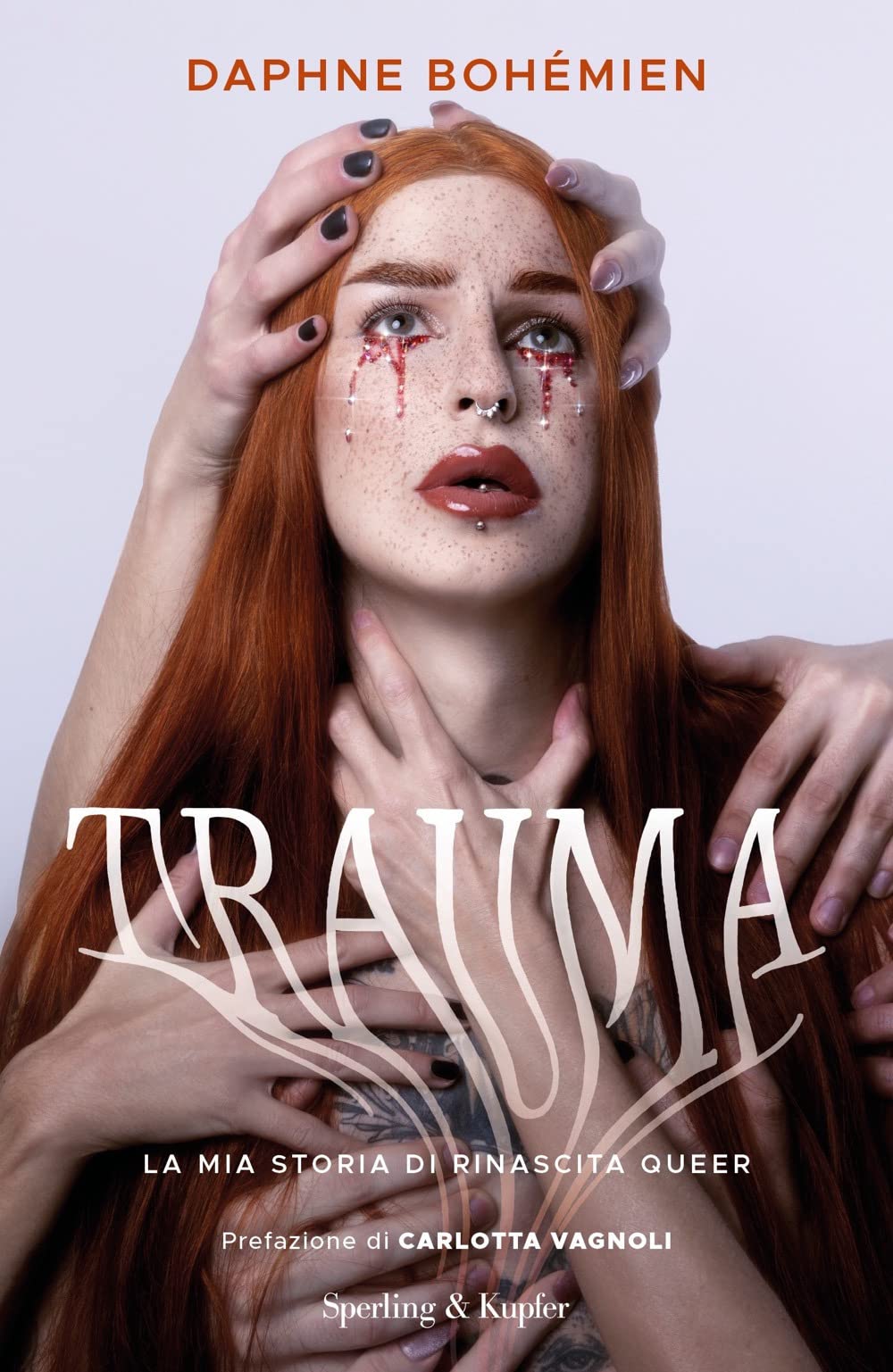 Trauma. La mia storia di rinascita queer book