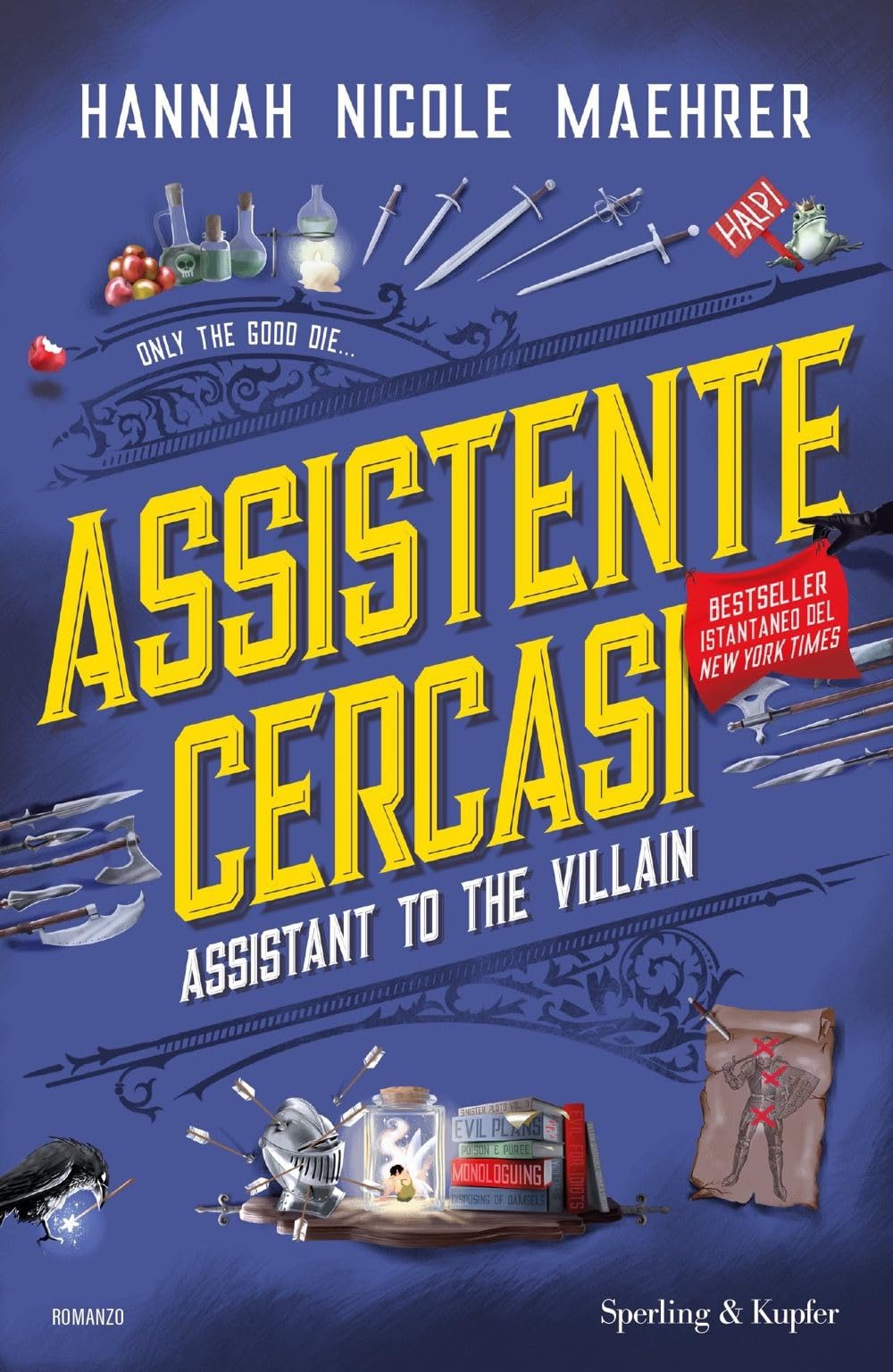 Assistente cercasi. Assistant to the villain book
