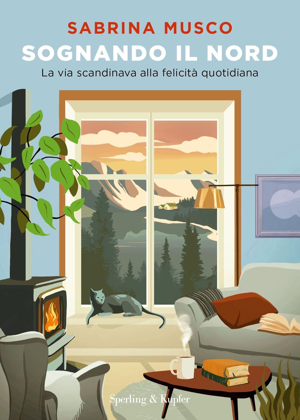 Sognando il Nord. La via scandinava alla felicità quotidiana Books