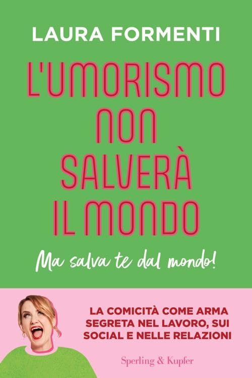 L' umorismo non salverà il mondo. Ma salva te dal mondo! Leisure, Home & Garden