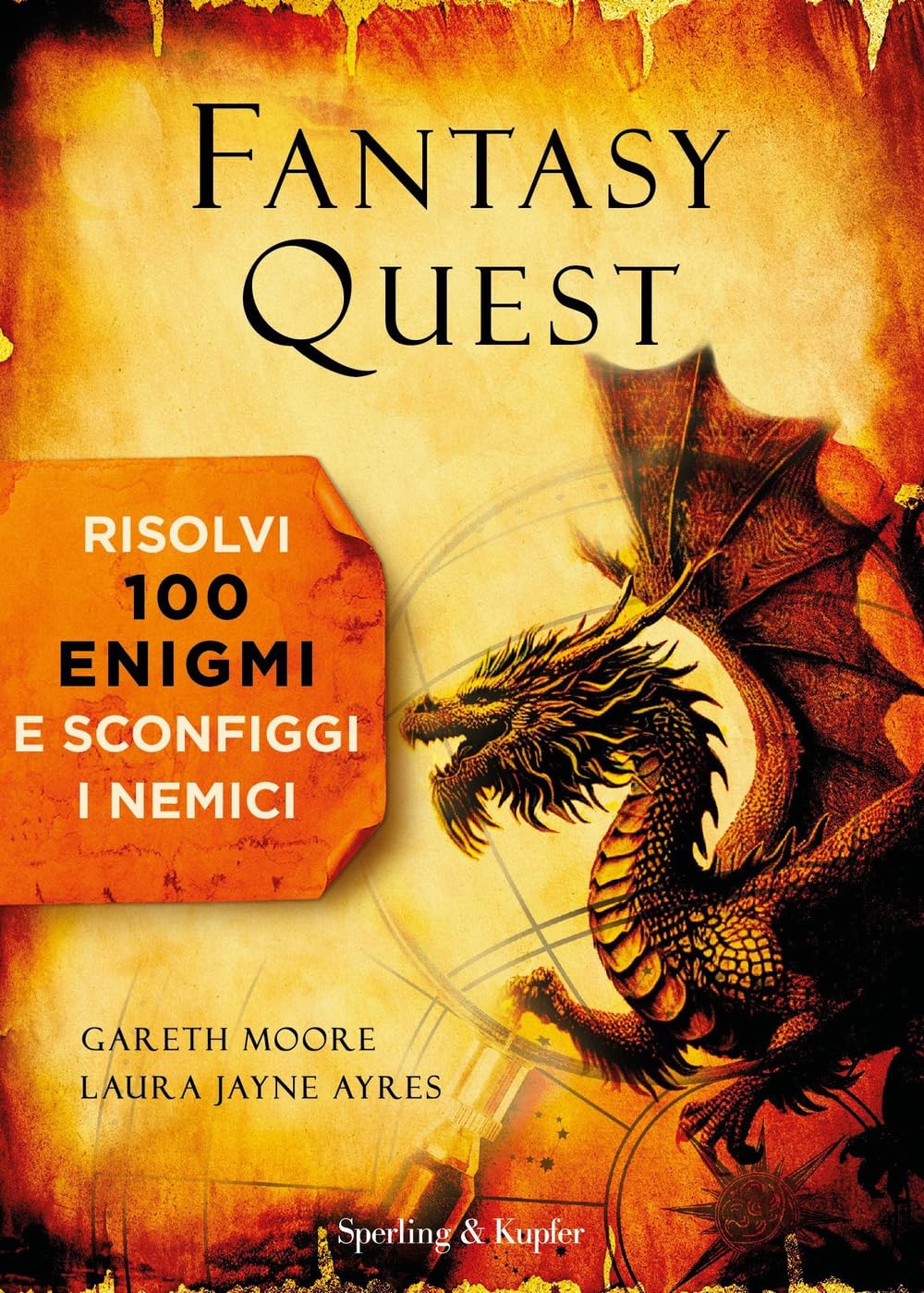 Fantasy quest. Risolvi 100 enigmi e sconfiggi i nemici book