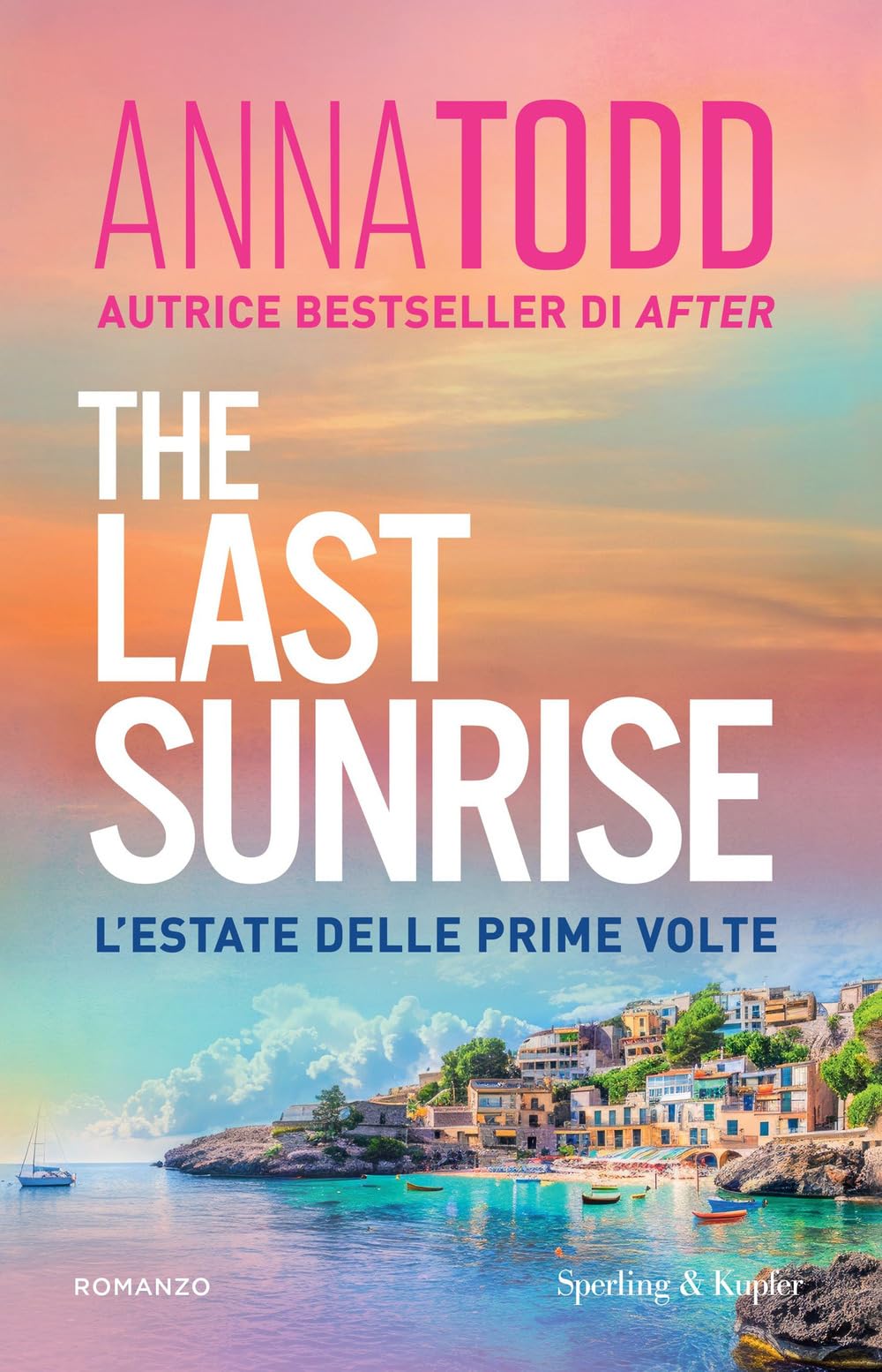 The last sunrise. L'estate delle prime volte (Pandora) Contemporary literature