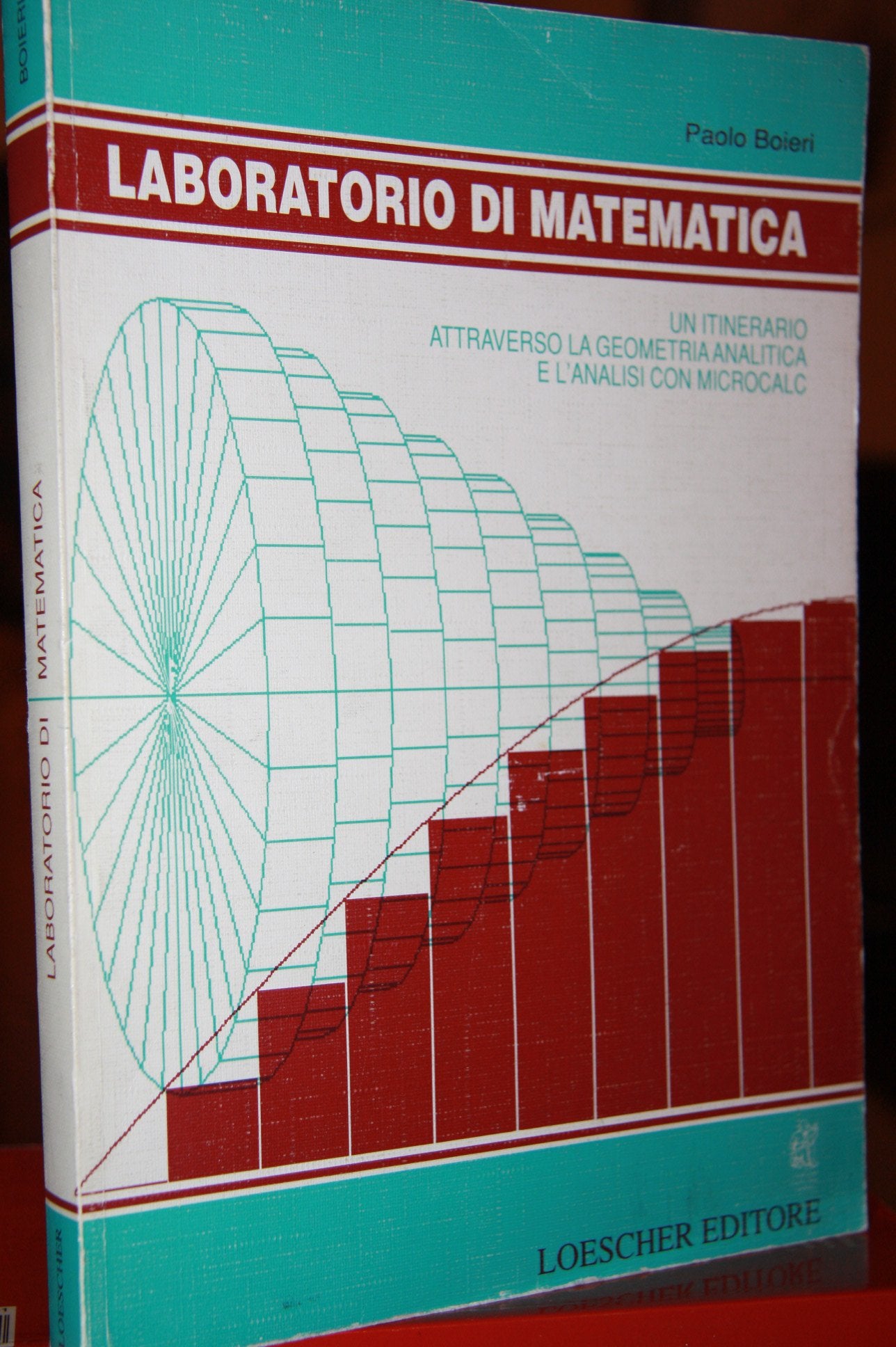Laboratorio di matematica. Un itinerario attraverso la geometria analitica e l'analisi con Microcalc. Per il triennio book