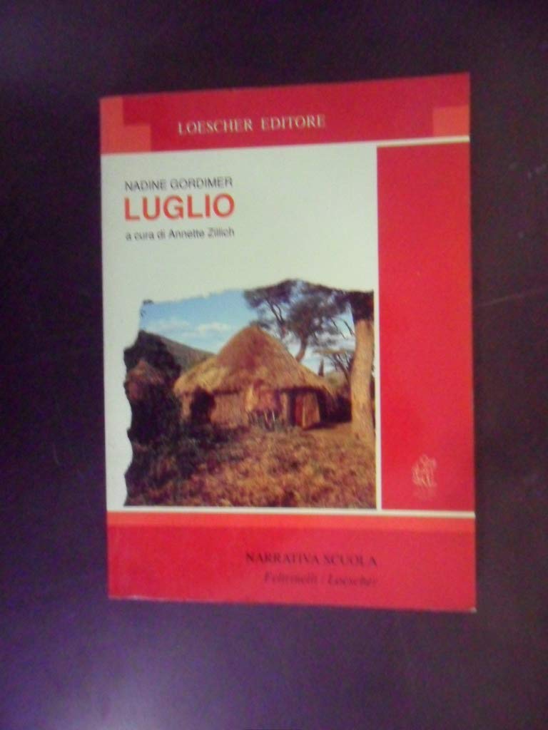 Luglio (Narrativa scuola Feltrinelli/Loescher) Professional & Reference Books