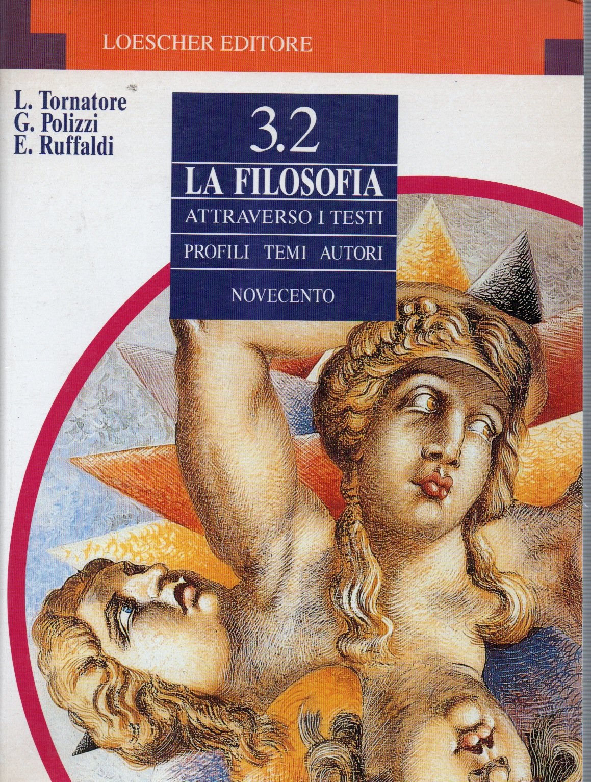 La filosofia attraverso i testi. Per i Licei e gli Ist. Magistrali. Novecento (Vol. 3/2) book