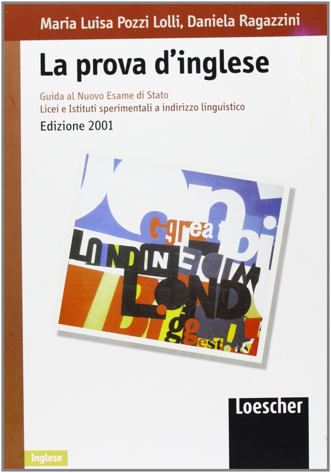 La prova d'inglese. Guida al nuovo esame di Stato. Per le scuole superiori. Con espansione online Professional & Reference Books