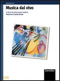 Musica dal vivo. Modulo B. Per la Scuola media book
