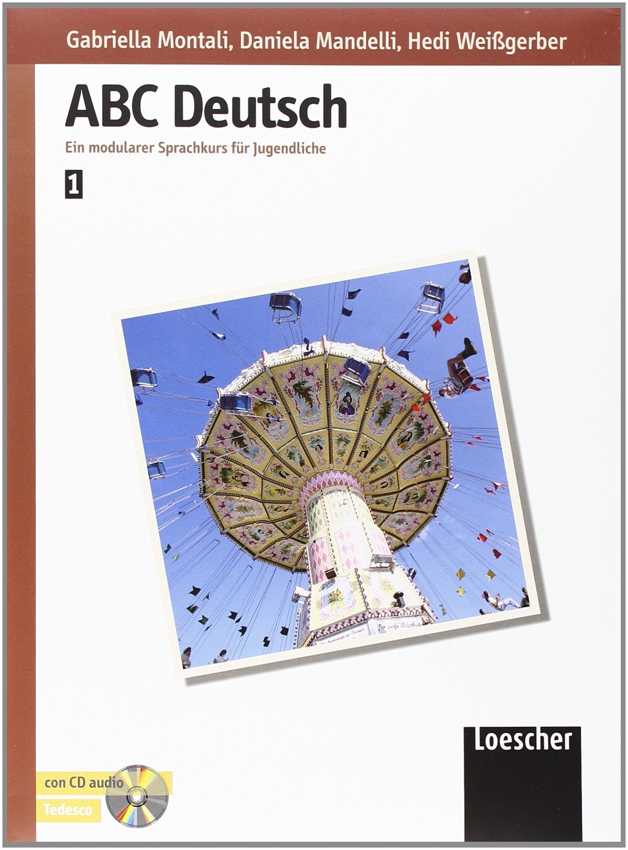 ABC Deutsch. Stufen A2-B1. Per le Scuole superiori (Vol. 1) book