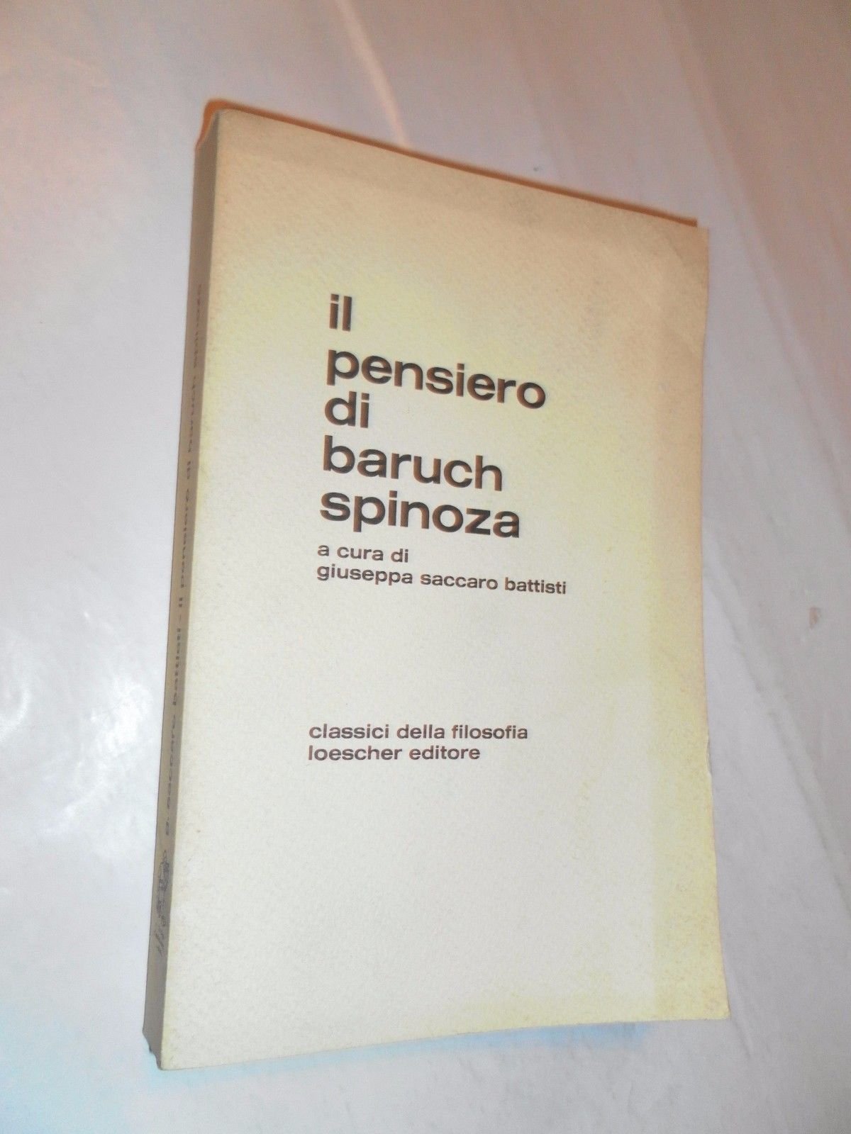 Il pensiero di Baruch Spinoza (Classici della filosofia) Professional & Reference Books
