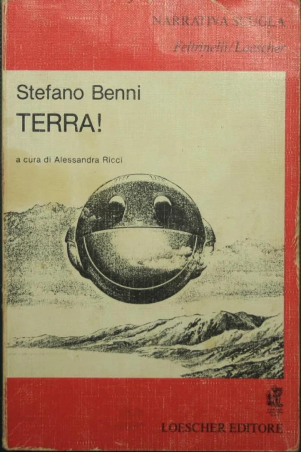 Terra! (Narrativa scuola Feltrinelli/Loescher) Professional & Reference Books