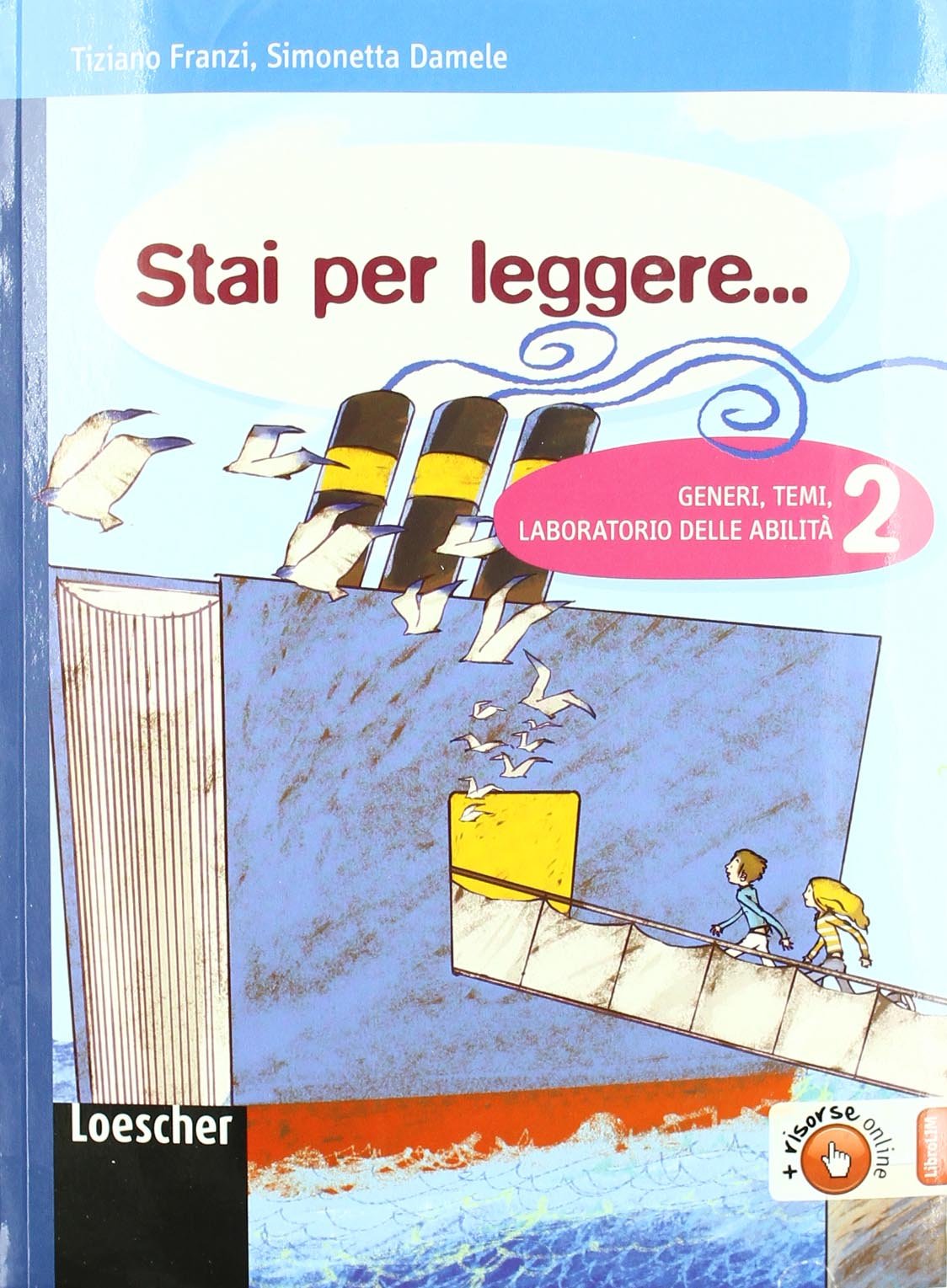 Stai per leggere... Generi, temi, laboratorio delle abilità. Per la Scuola media. Con espansione online (Vol. 2) book