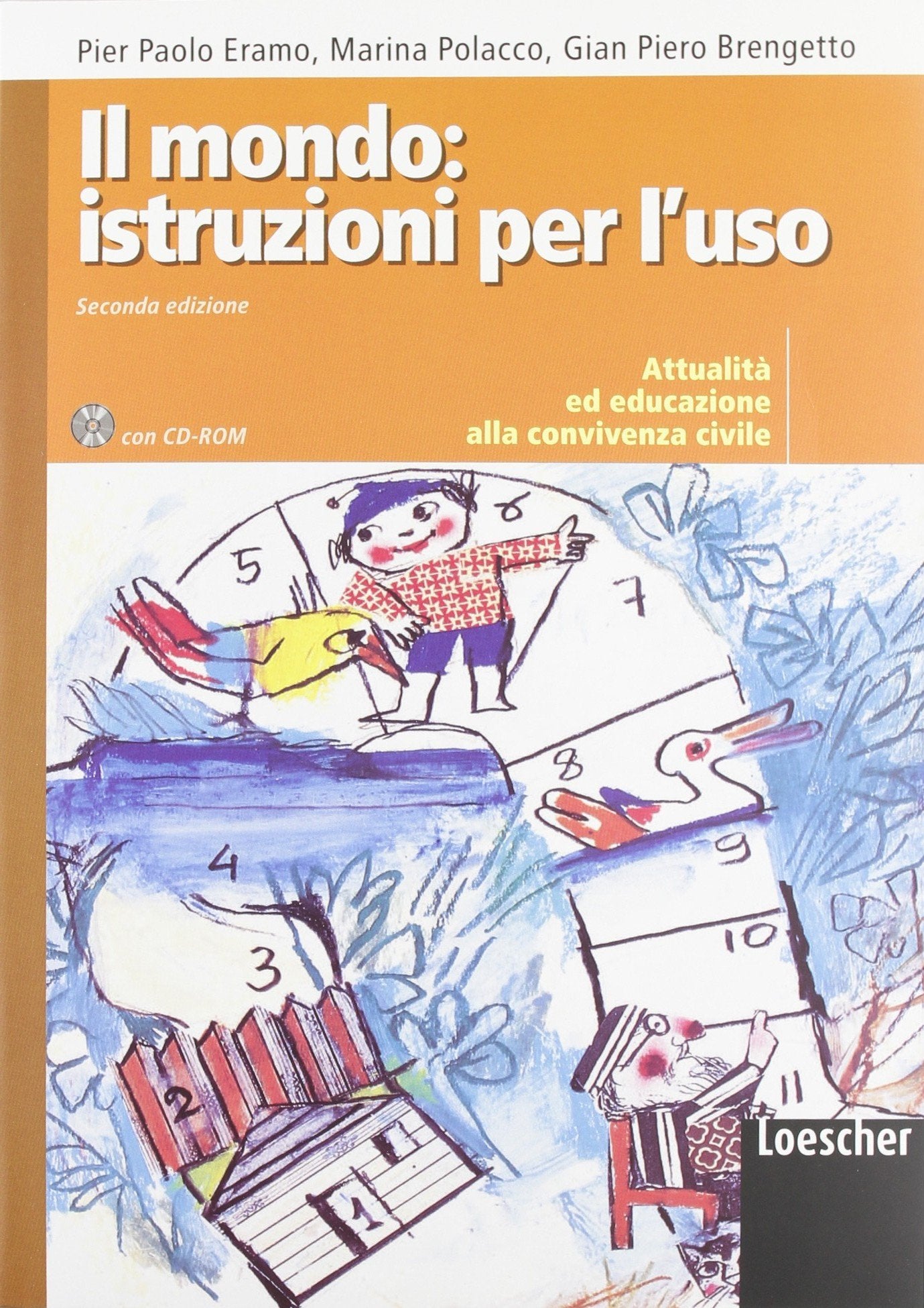 Il mondo, istruzioni per l'uso. Attualità ed educazione alla convivenza civile. Per la Scuola media Professional & Reference Books