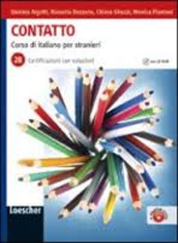 Contatto 2 B. Übungsheft (Eserciziario per le Certificazioni) mit Audio CD  und Lösungen Foreign Languages ​​& Dictionaries