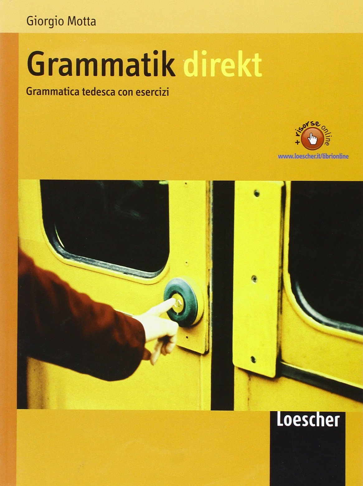 Grammatik Direkt. Grammatica tedesca. Senza soluzioni. Per le Scuole superiori. Con espansione online Professional & Reference Books