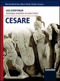 Loci scriptorum. Cesare. Per le Scuole superiori. Con espansione online Professional & Reference Books