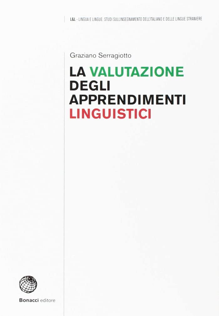 L & L - Lingua e Lingue: La valutazione degli apprendimenti linguistici Social Sciences