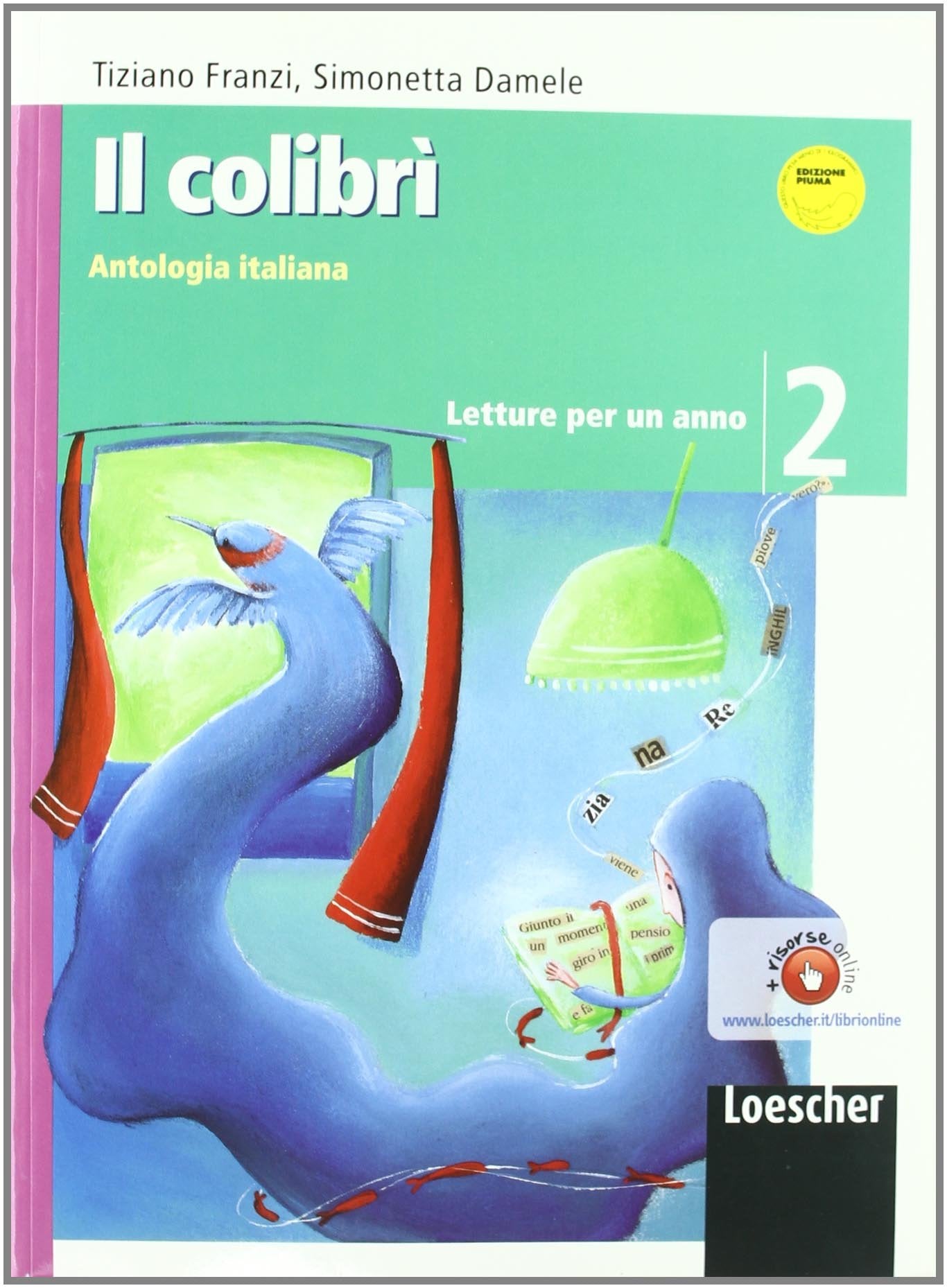 Il colibrì. Letture per un anno. Con quaderno di scrittura-Incontro con i classici. Per la Scuola media. Con espansione online (Vol. 2) Study Guides
