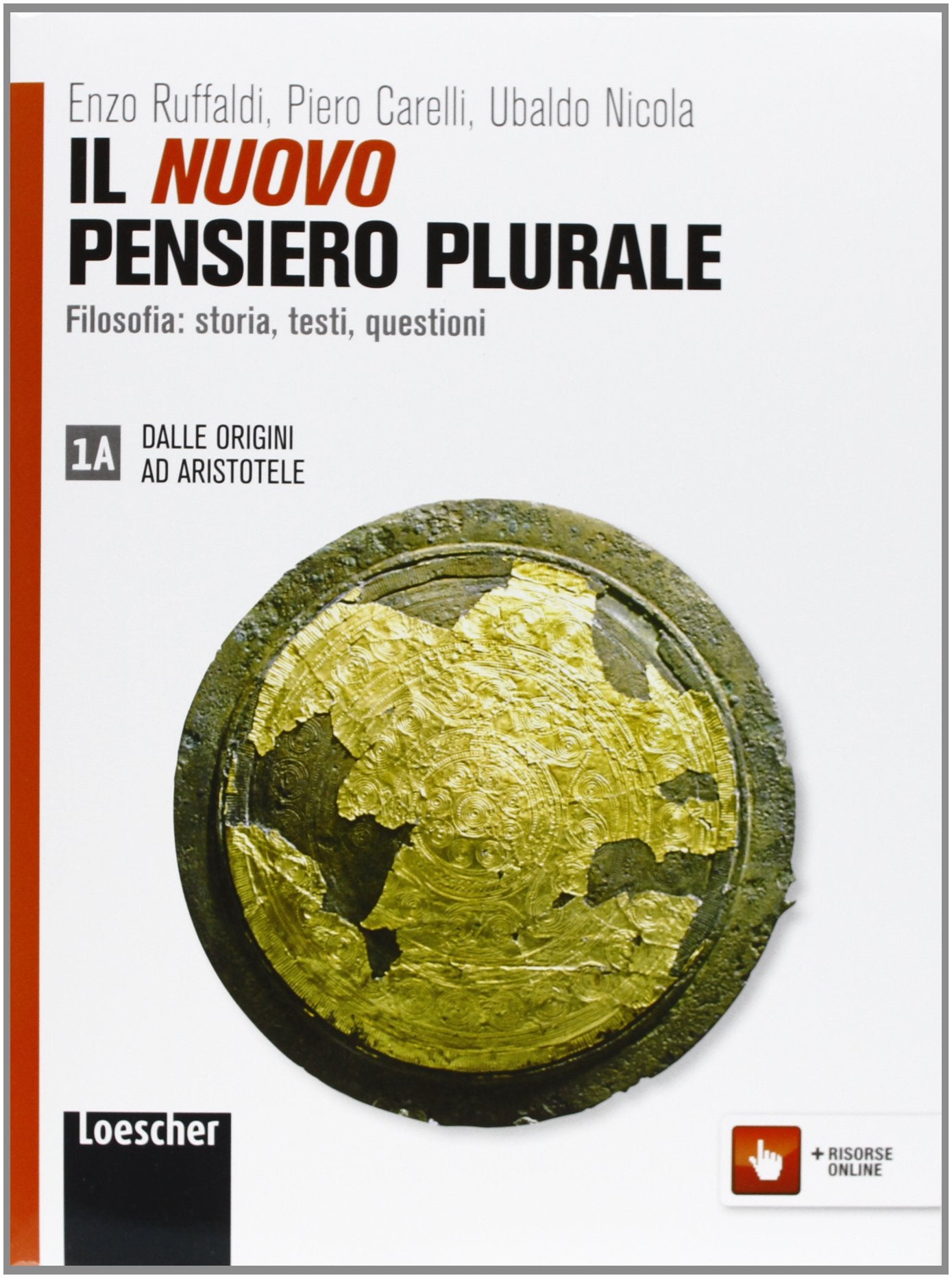 Il nuovo pensiero plurale. Vol. 1A-1B. per i Licei e gli Ist. magistrali. Con espansione online Non-fiction