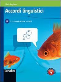 Accordi linguistici. Per le Scuole superiori. Con espansione online. La comunicazione e i testi: schede operative (Vol. 2) Professional & Reference Books
