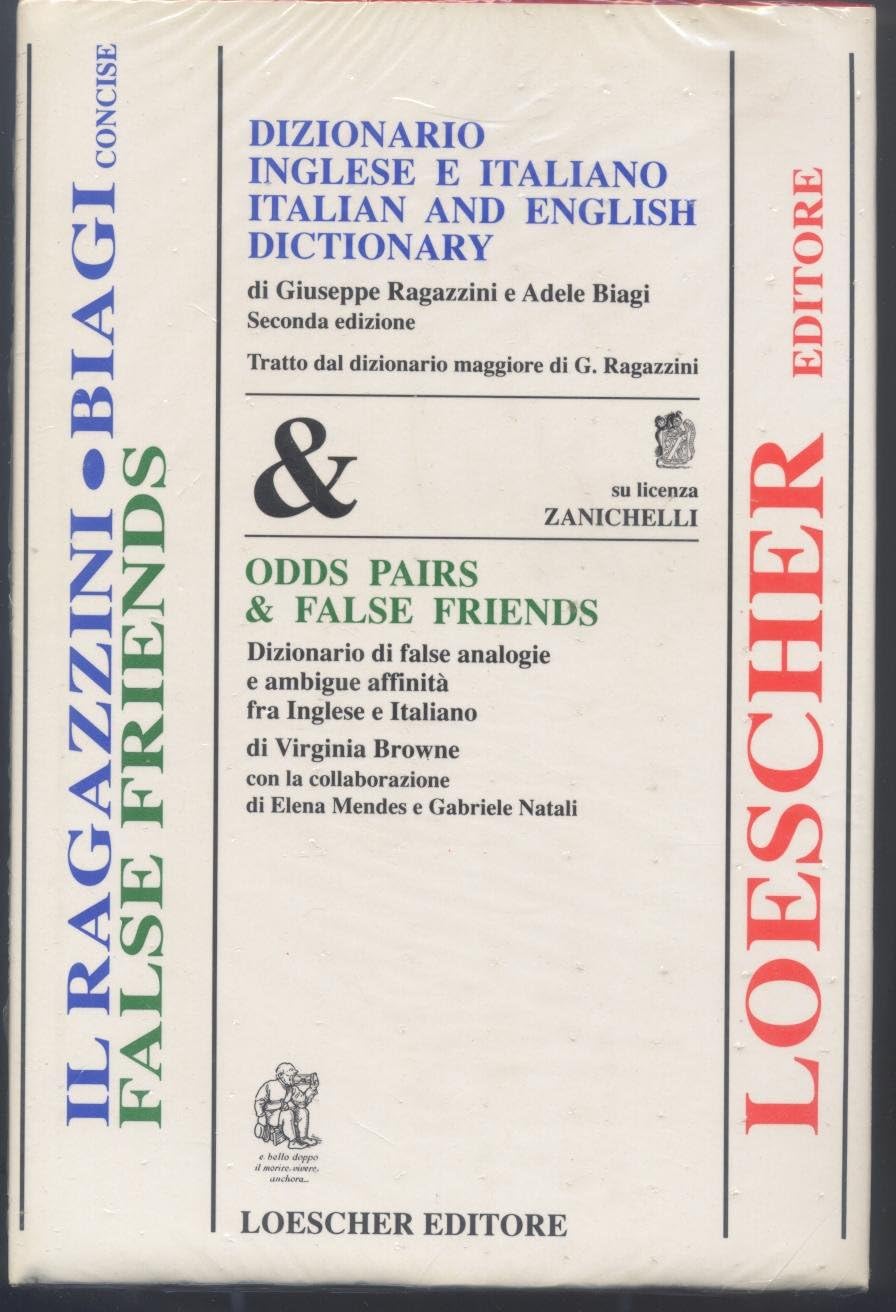 Dizionario inglese-italiano e italiano-inglese. Dizionario di false analogie e ambigue affinità fra inglese e italiano book