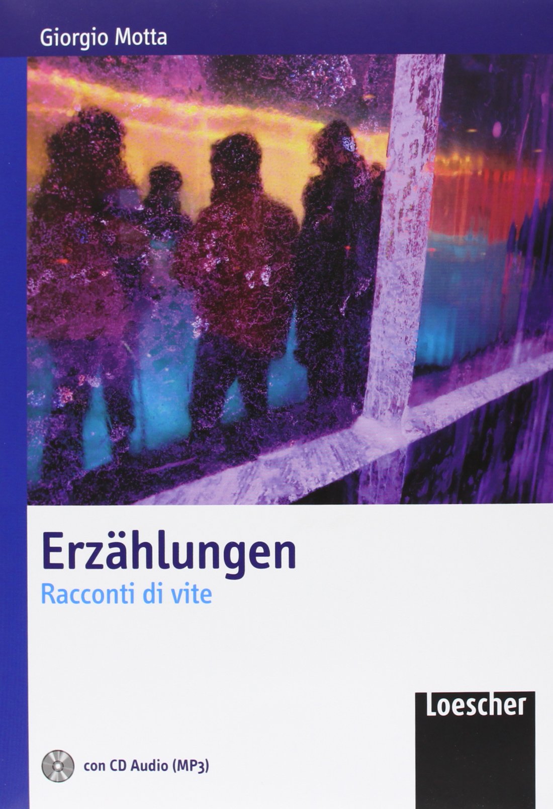 Erzahlungen. Racconti di vite. Per le Scuole superiori. Con espansione online book