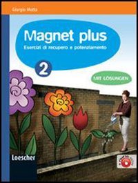Magnet plus. Per la Scuola media. Con CD Audio formato MP3: Soluzioni (Vol. 2) book