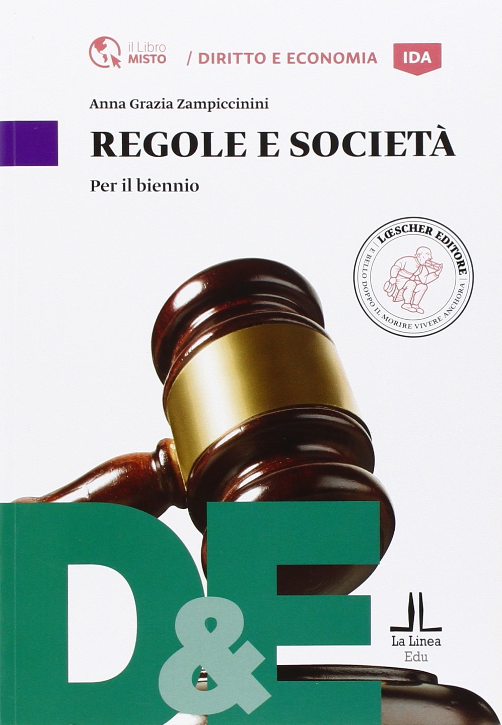 Regole e società. Per le Scuole superiori. Con e-book. Con espansione online book
