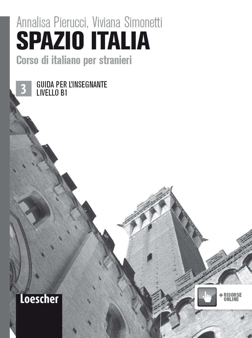 Spazio Italia: Guida per l'insegnante 3 (B1) book