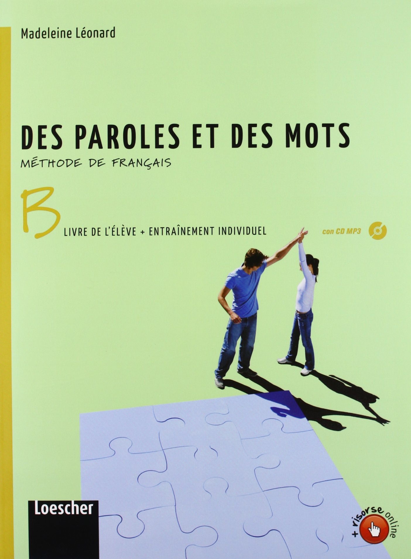 Des paroles et des mots. Livre de l'élève-Entraînement individuel. Per la Scuola media. Con CD Audio formato MP3. Con e-book. Con espansione online (Vol. 2) book
