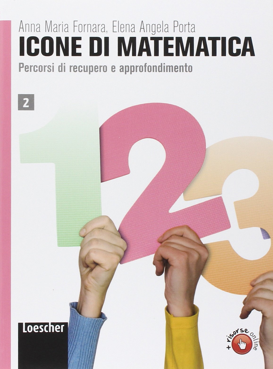 Icone di matematica. Per i Licei e gli Ist. magistrali. Con espansione online (Vol. 2) Non-fiction