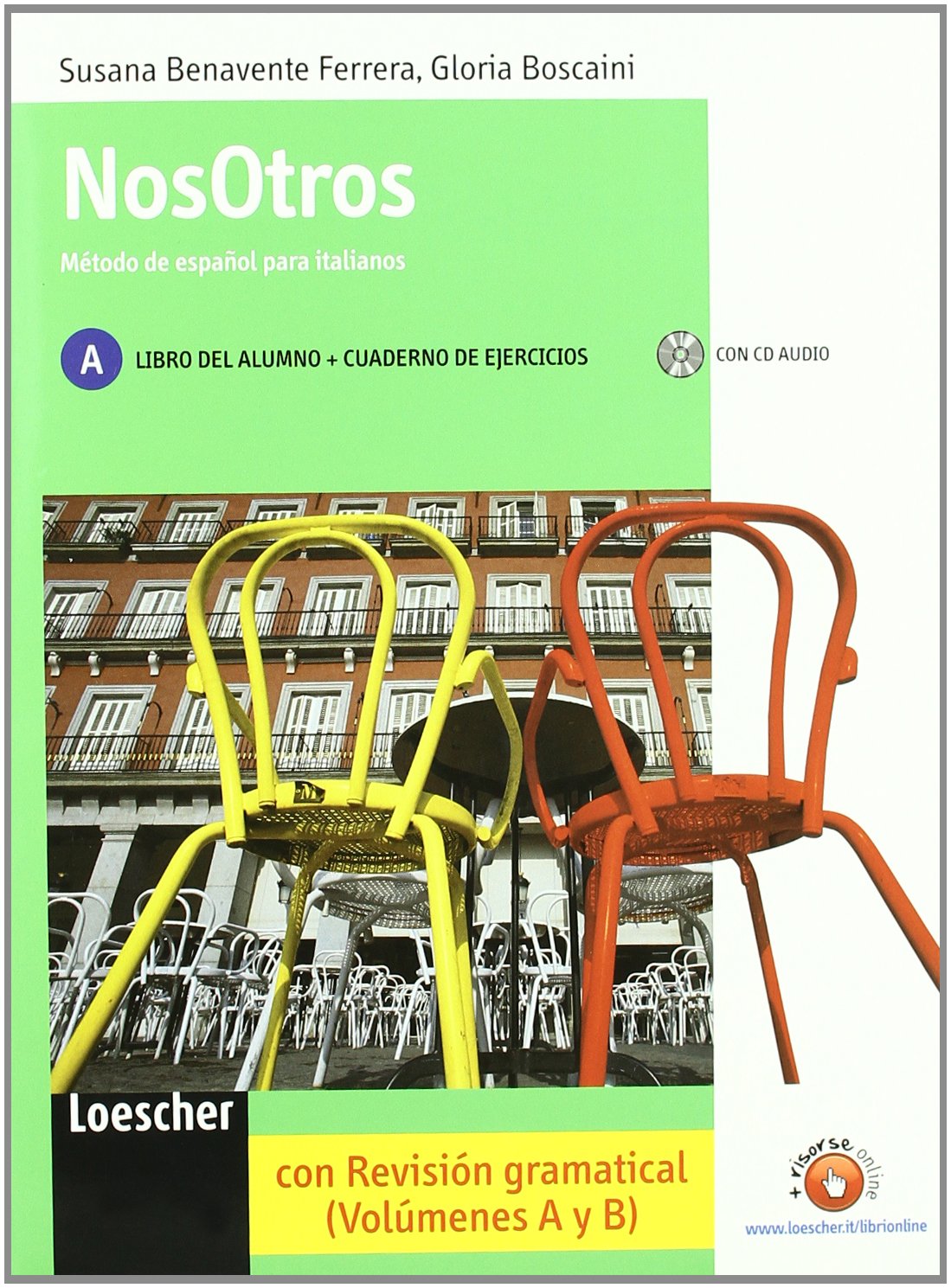 Nosotros. Con cuaderno de ejercicios. Per le Scuole superiori. Con espansione online (Vol. 1) book