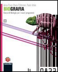 Biografia. Corso di biologia per i nuovi programmi. Vol. 1B. Per le Scuole superiori. Con espansione online book