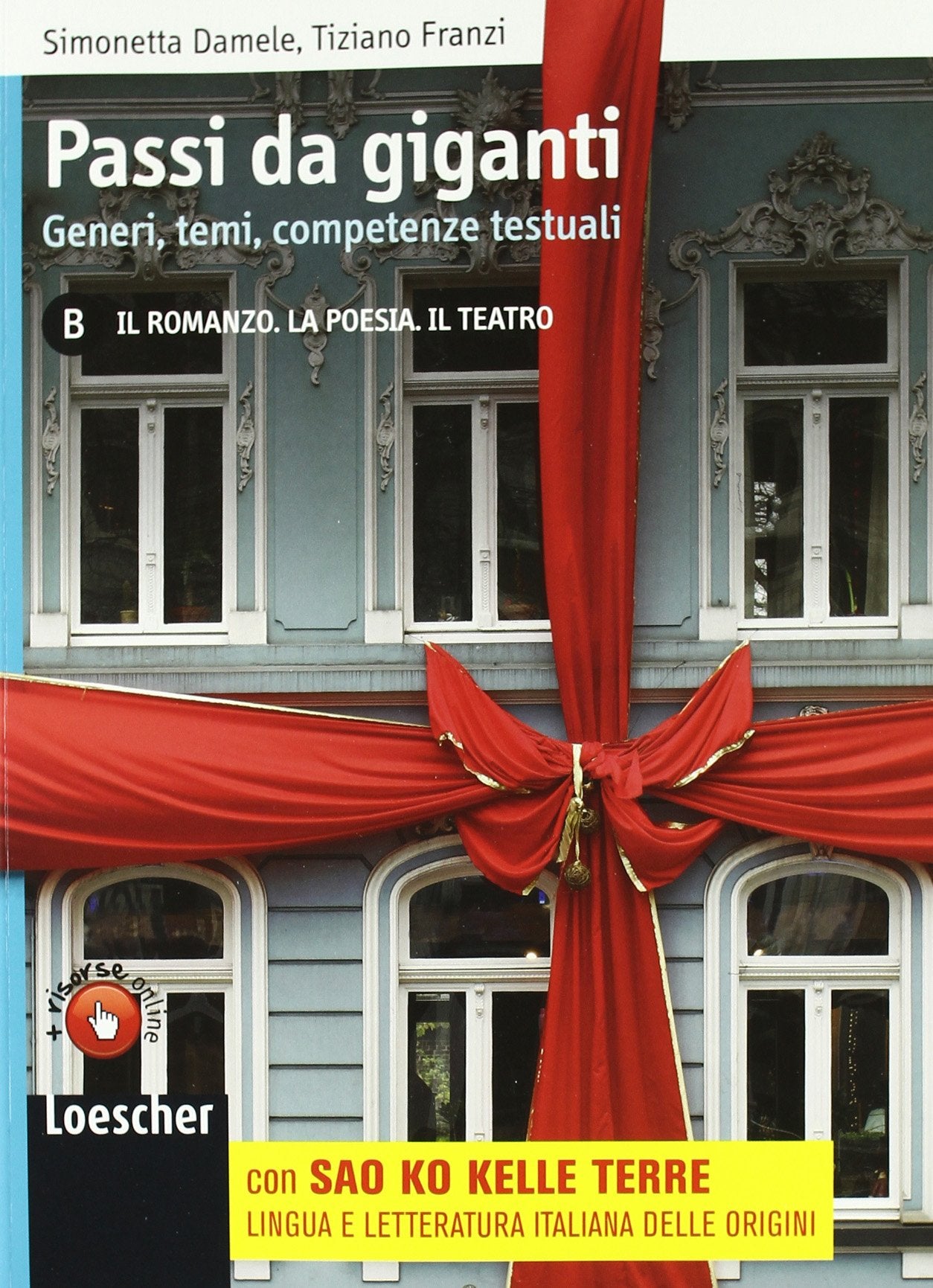 Passi da gigante. Con Sao ko kelle terre. Per le Scuole superiori. Con espansione online (Vol. 2) book