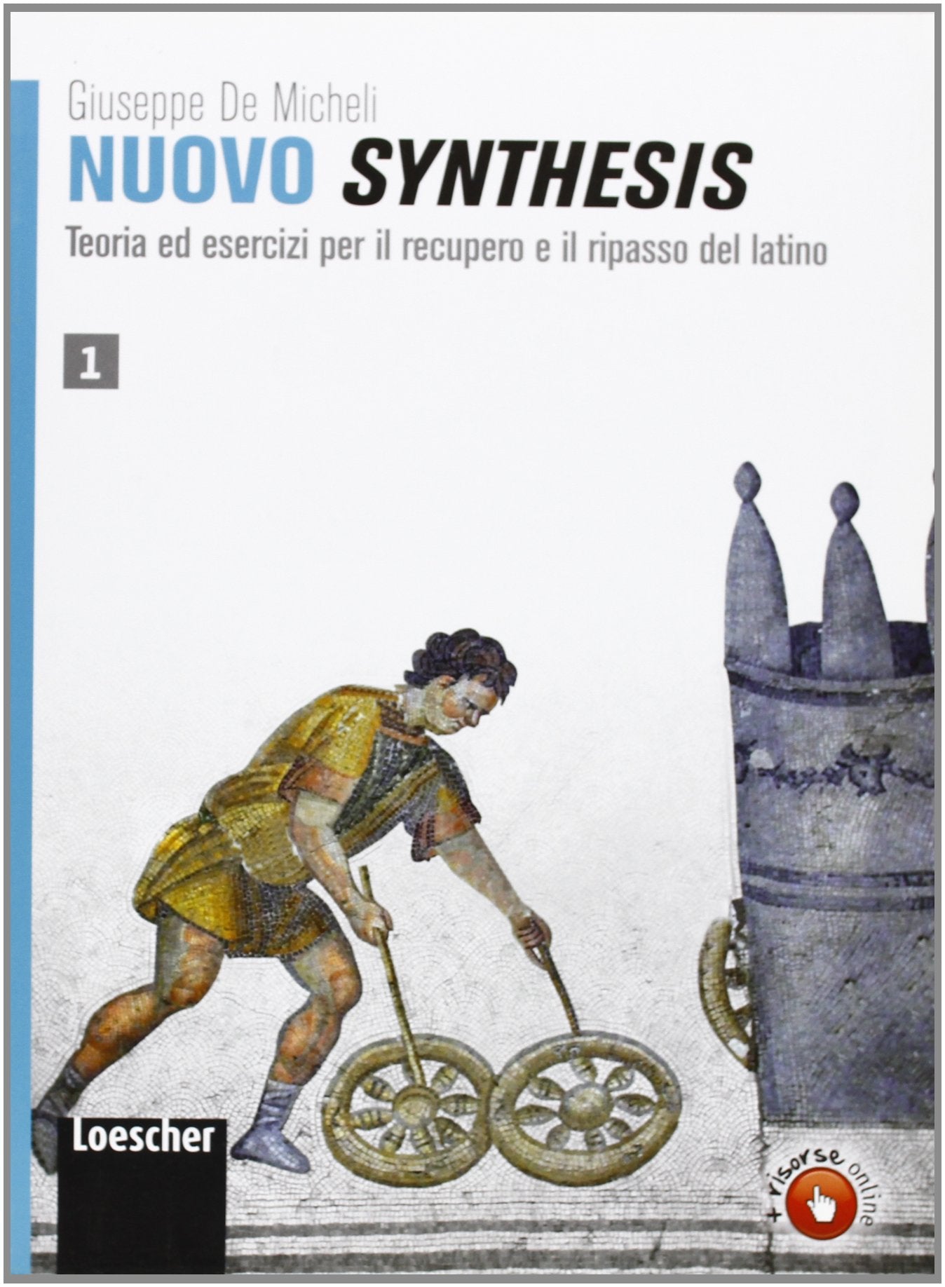 Nuovo synthesis. Teoria ed esercizi per il recupero e il ripasso del latino. Per le Scuole superiori (Vol. 1) book